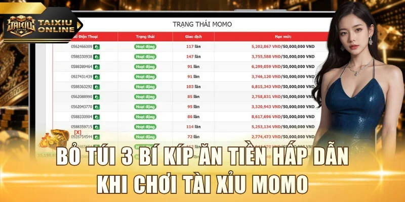 Bỏ túi 3 bí kíp ăn tiền hấp dẫn khi chơi tài xỉu Momo